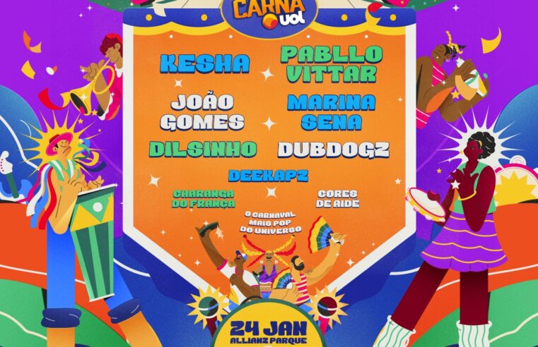 CarnaUOL 2026: Pabllo Vittar, Kesha e João Gomes estão confirmados na 11ª edição